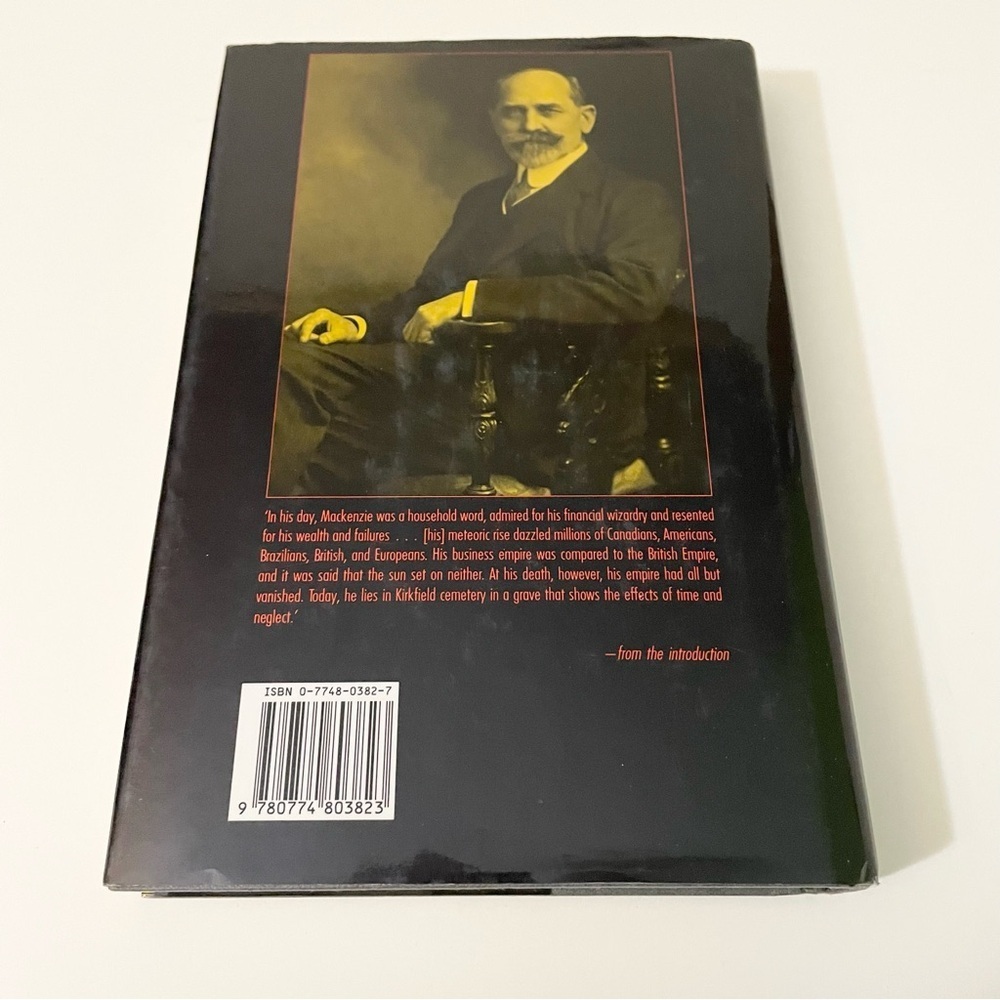 The Railway King of Canada Sir William Mackenzie 1849-1923 RB Fleming Book - Picture 9 of 16
